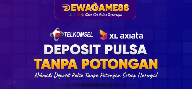 Deposit Pulsa Tanpa Potongan