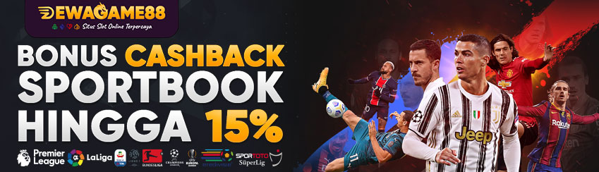 Bonus Cashback Sportbook Hingga 15%